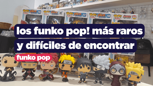 Los Funko Pop! más raros y difíciles de encontrar
